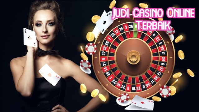 Judi Casino Online Terbaik